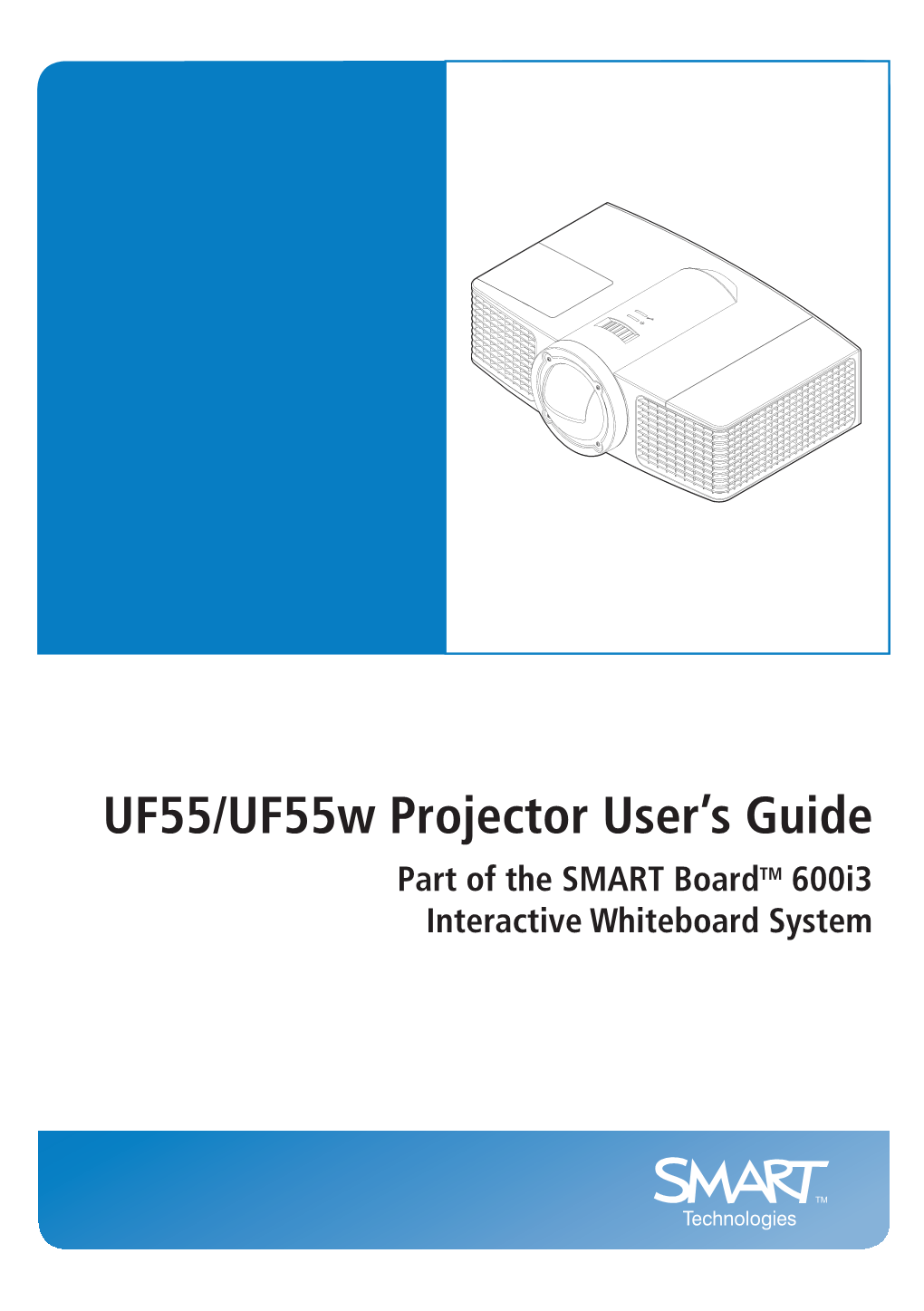 UF55 and Uf55w Projector User's Guide