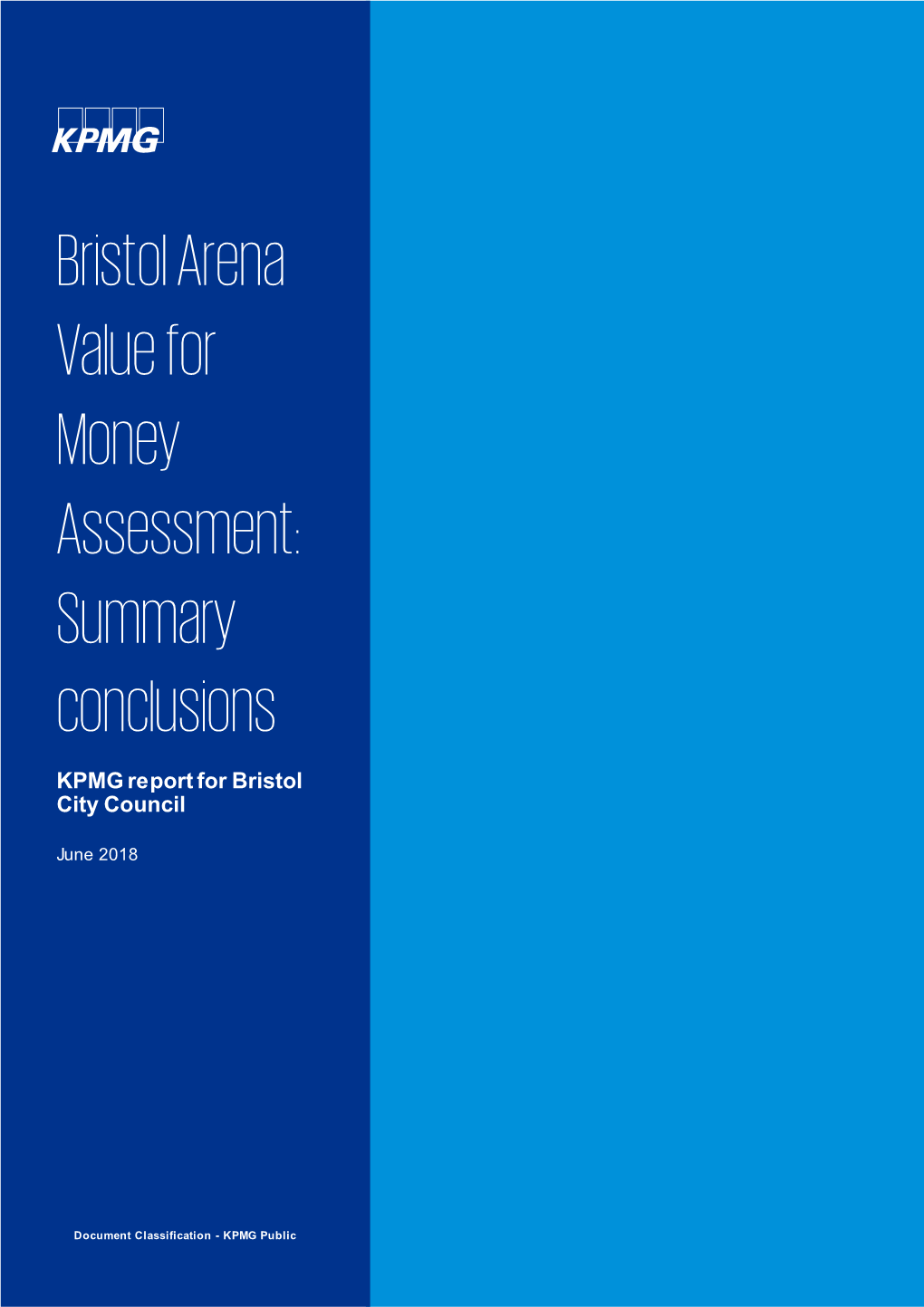 Bristol Arena Value for Money Assessment: Summary Conclusions
