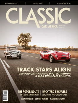 Track Stars Align 1959 Podium-Finishing Protea Triumph & Mga Twin Cam Reunited