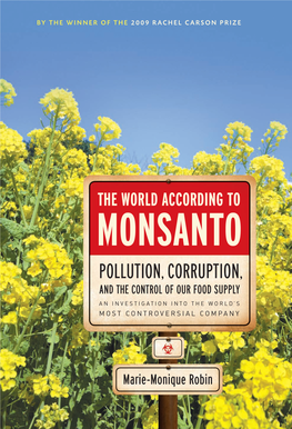 The World According to Monsanto: Pollution, Corruption, and The
