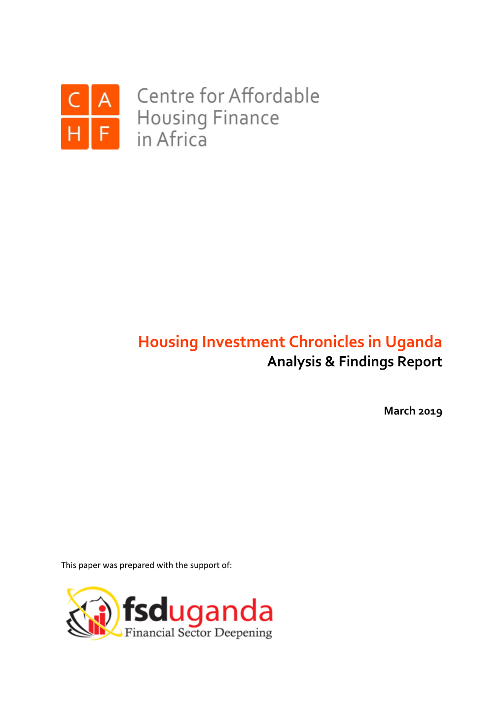 Housing Investment Chronicles in Uganda Analysis & Findings Report