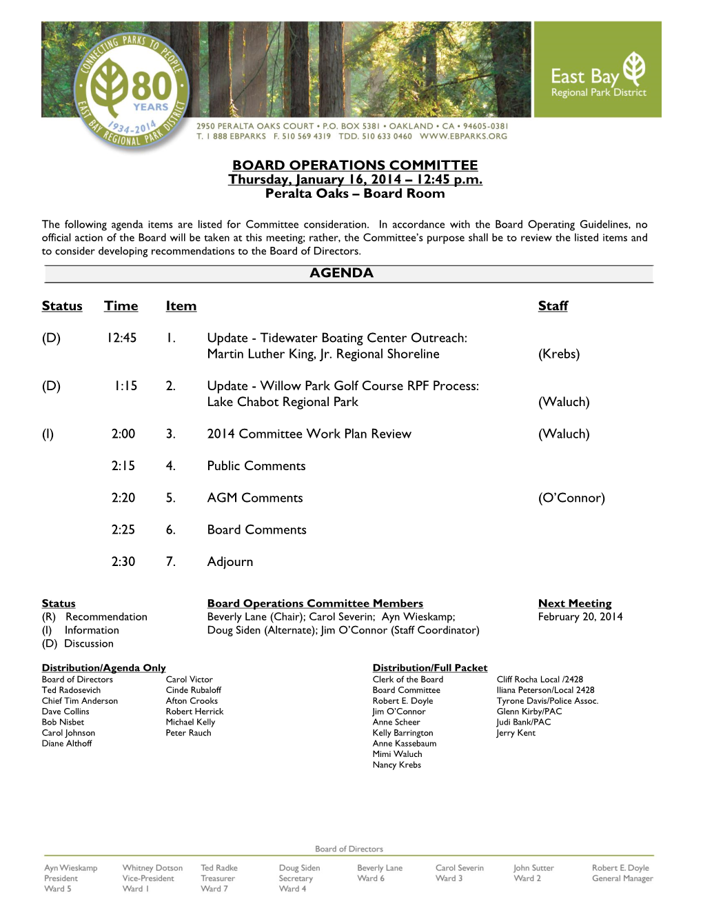 BOARD OPERATIONS COMMITTEE Thursday, January 16, 2014 – 12:45 P.M
