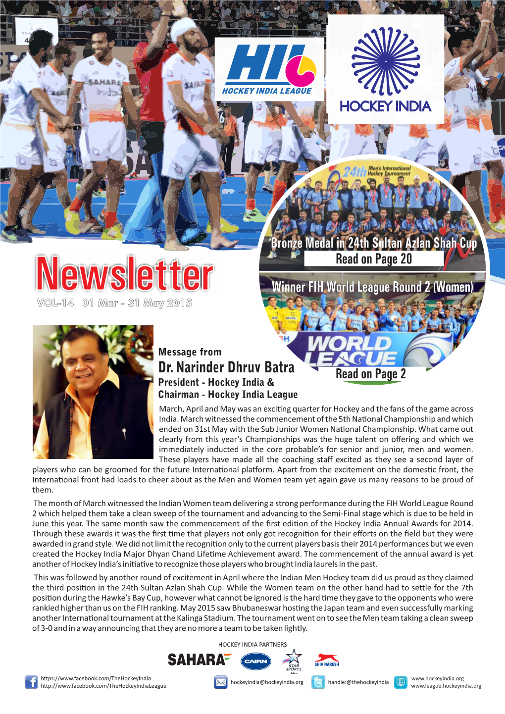 Dr. Narinder Dhruv Batra Winner FIH World League