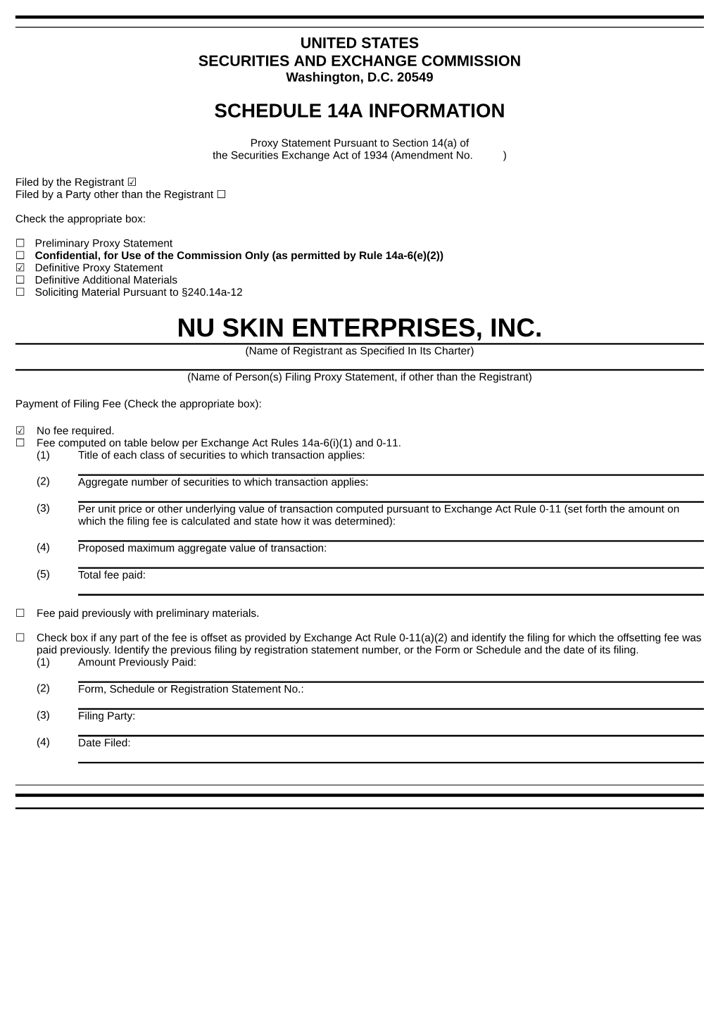 NU SKIN ENTERPRISES, INC. (Name of Registrant As Specified in Its Charter)