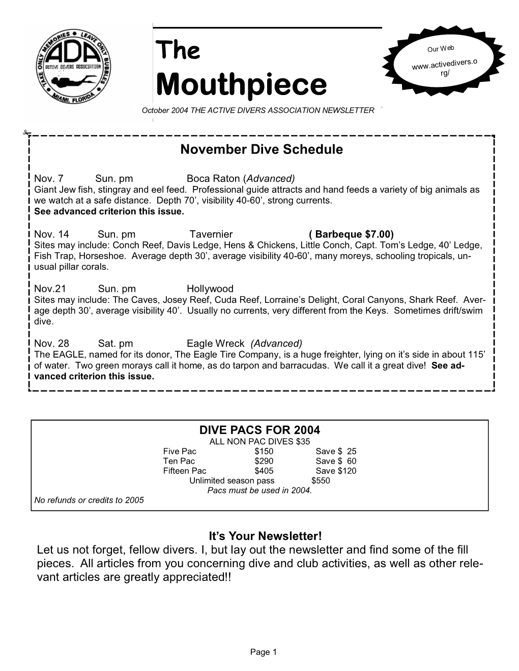 Mouthpiece Rg/ October 2004 the ACTIVE DIVERS ASSOCIATION NEWSLETTER