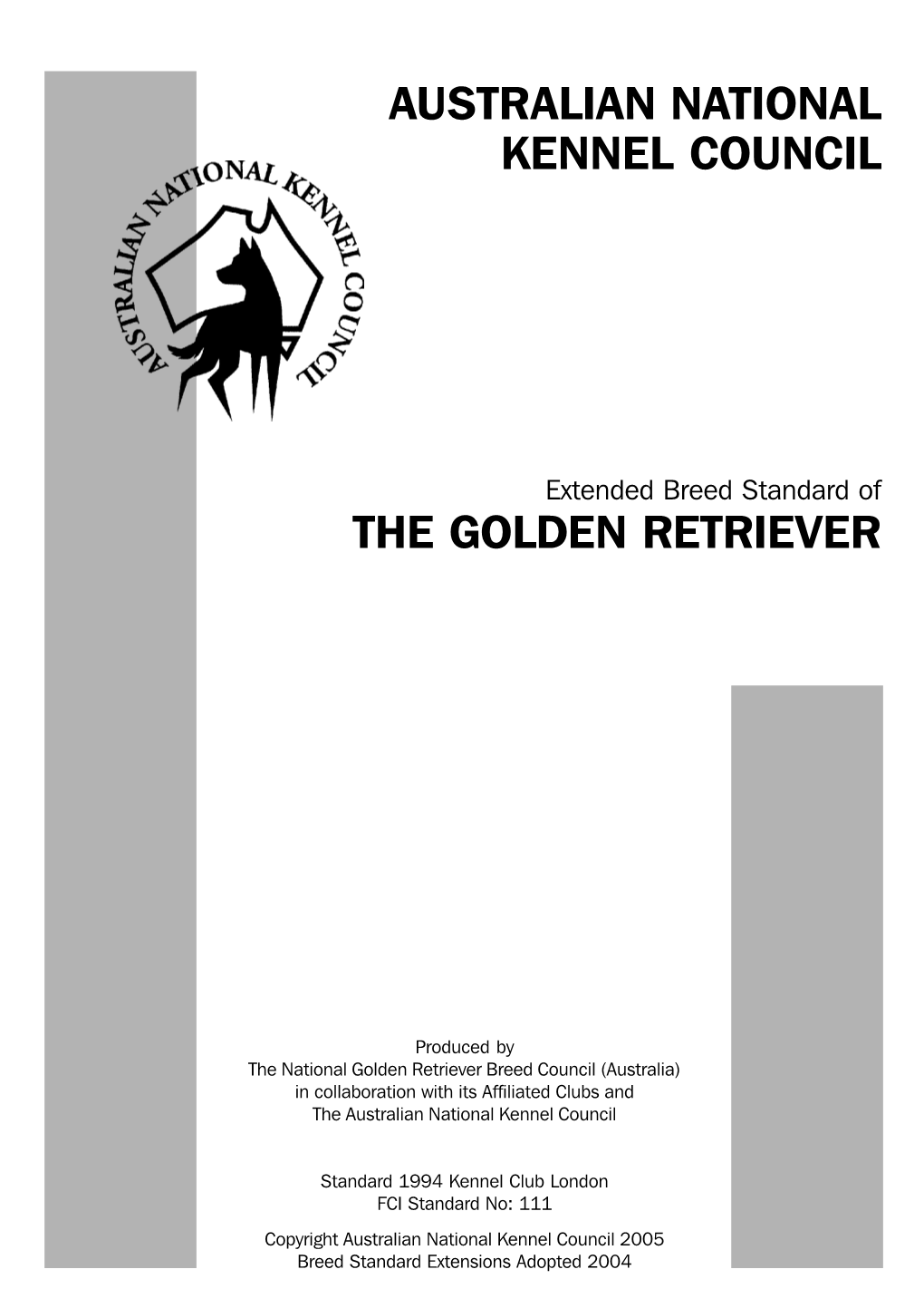 Breed Standard of the GOLDEN RETRIEVER