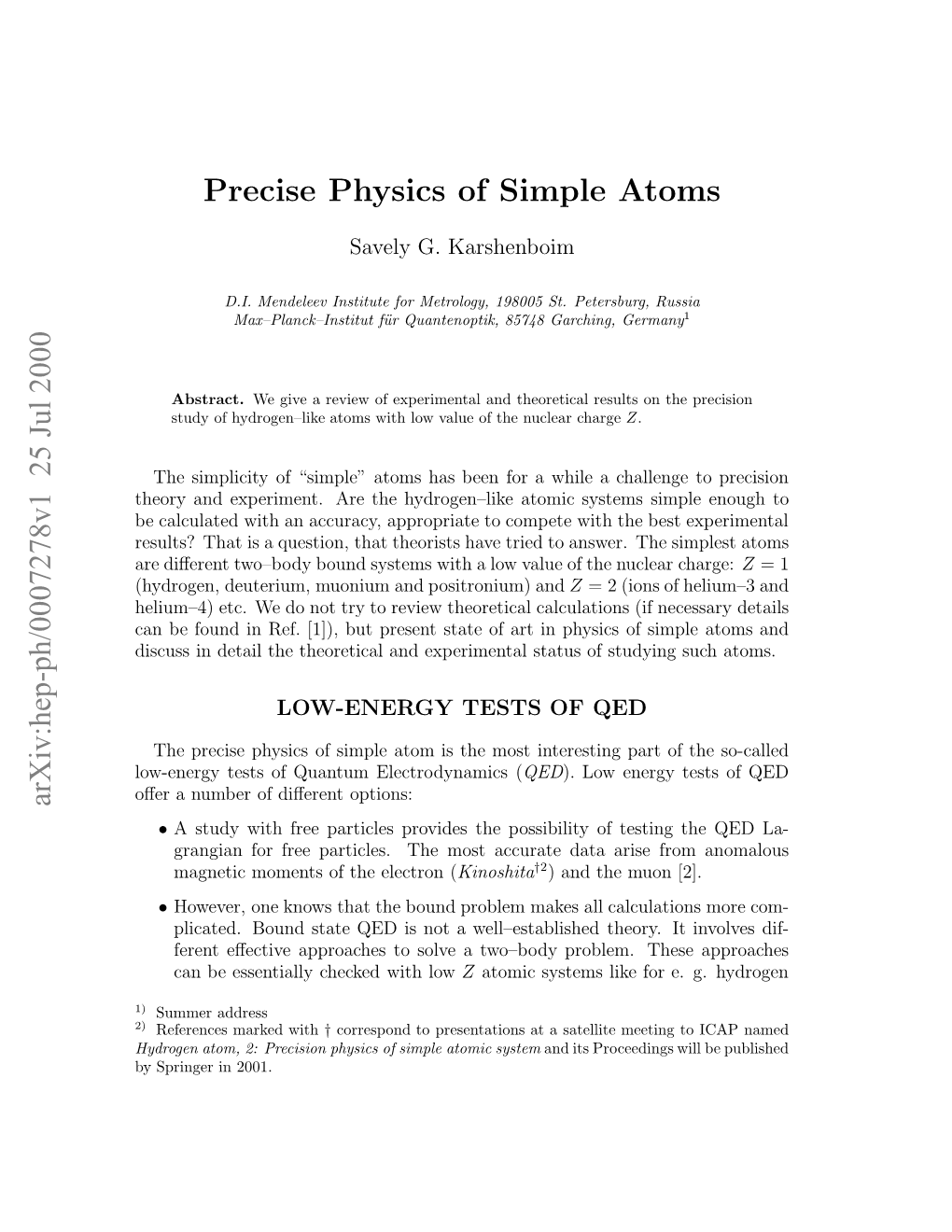 Precise Physics of Simple Atoms