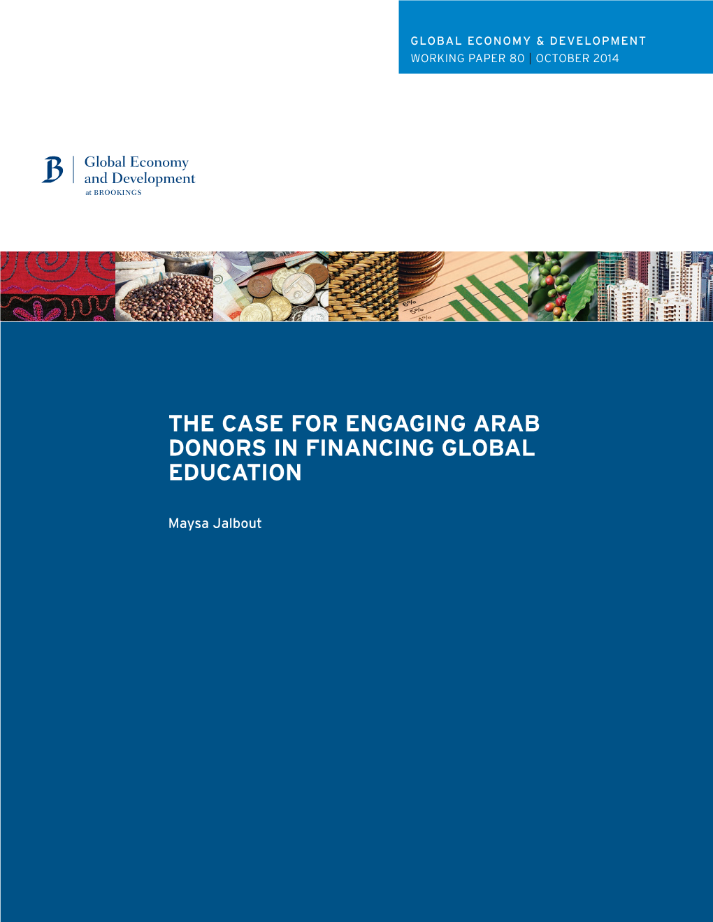 The Case for Engaging Arab Donors in Financing Global Education