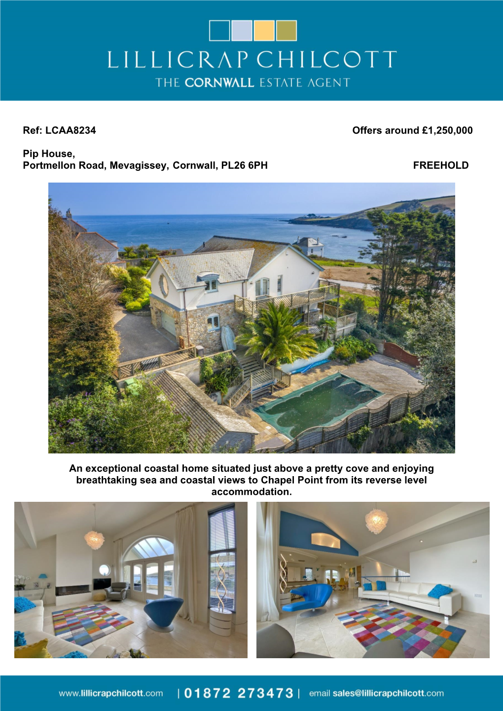 LCAA8234 Offers Around £1250000 Pip House, Portmellon Road