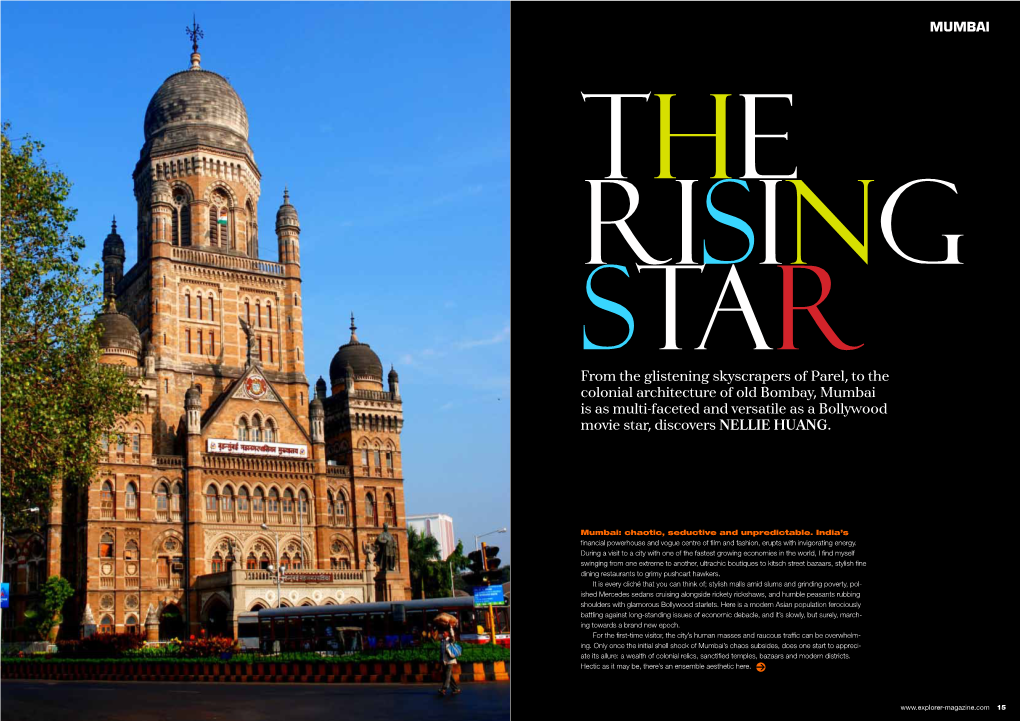 From the Glistening Skyscrapers of Parel, to the Colonial Architecture Of
