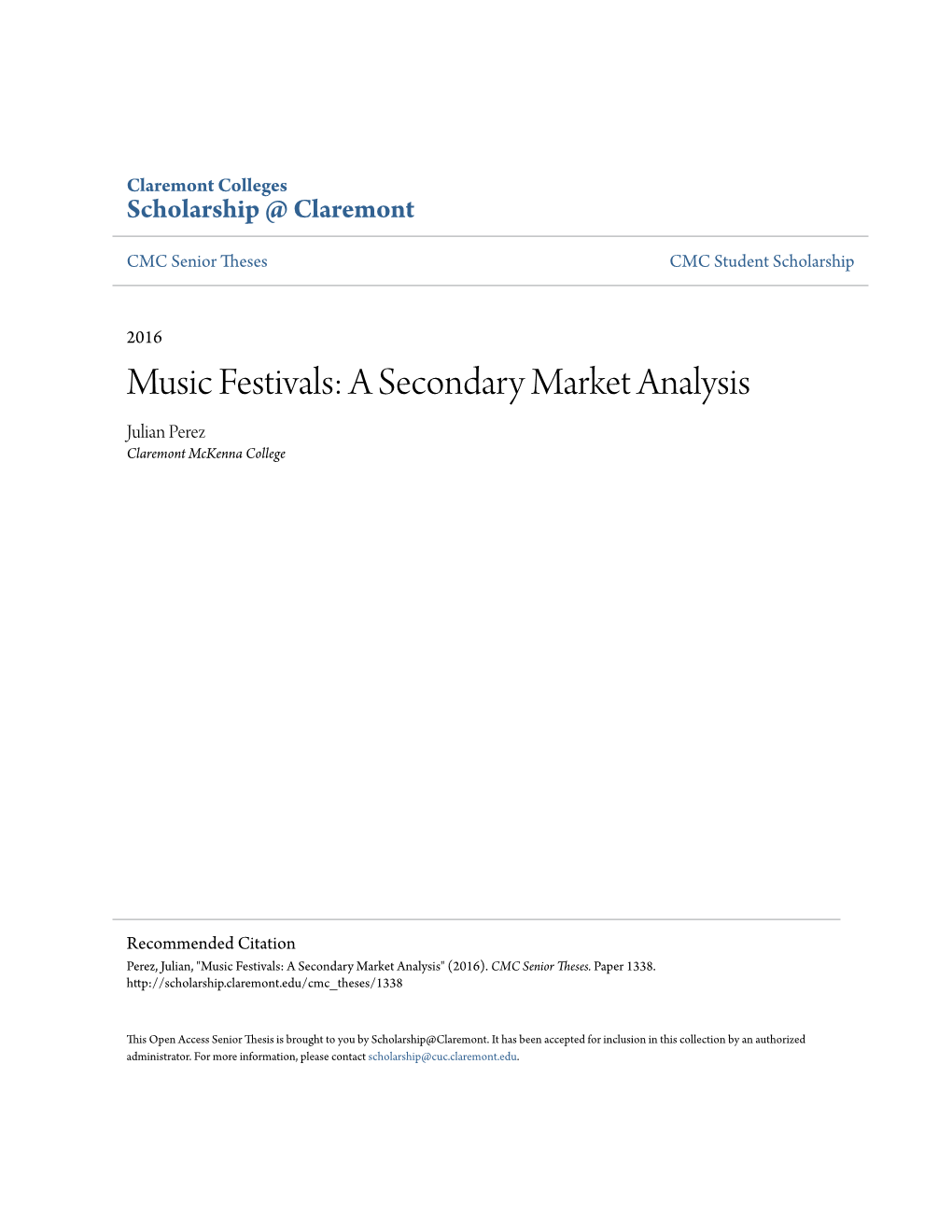 Music Festivals: a Secondary Market Analysis Julian Perez Claremont Mckenna College