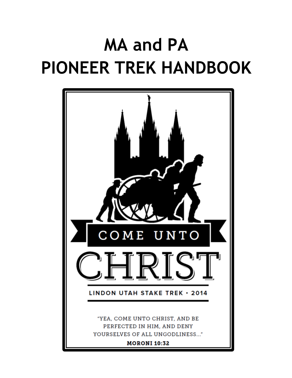 MA and PA PIONEER TREK HANDBOOK