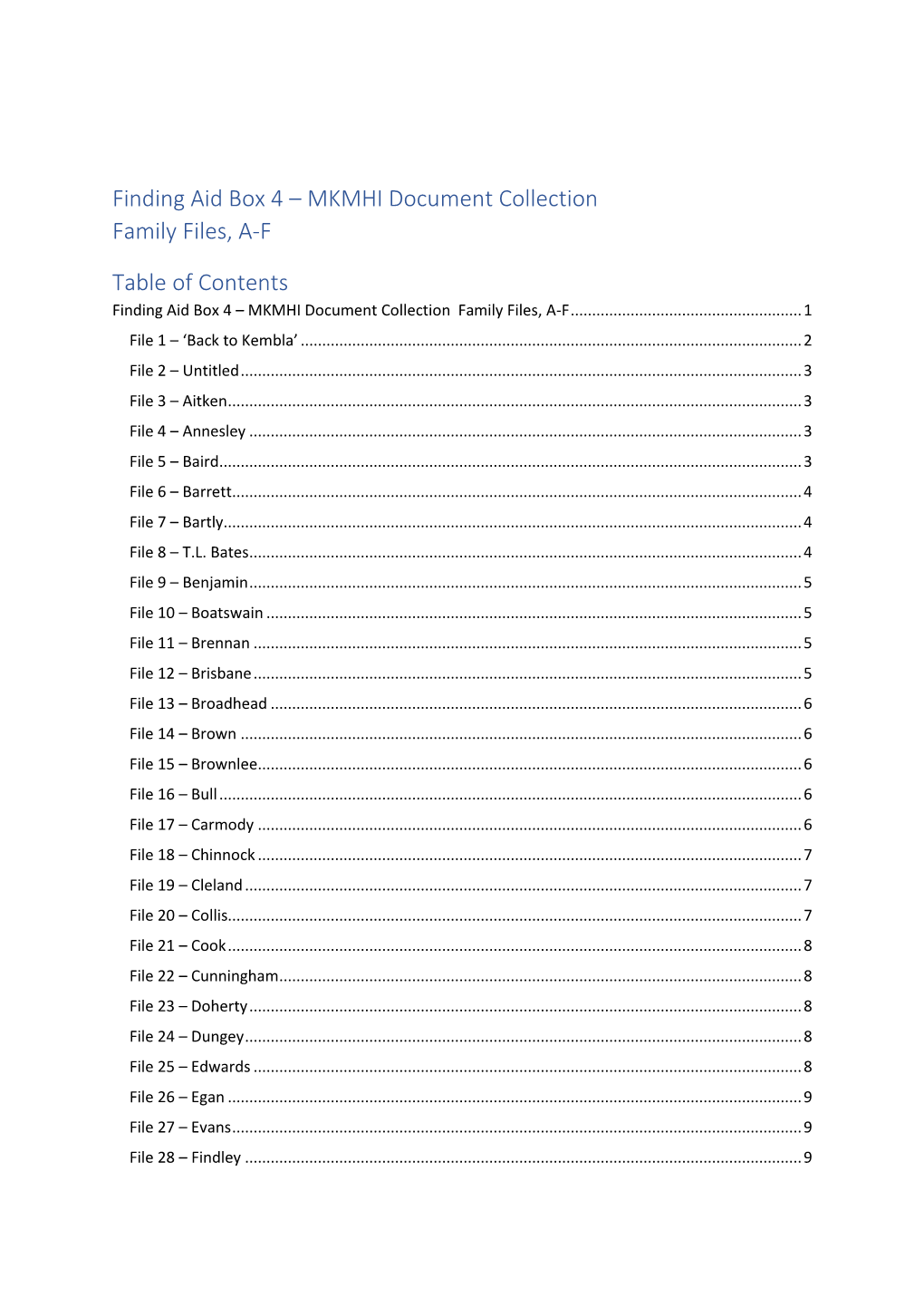 Finding Aid Box 4 – MKMHI Document Collection Family Files, A-F Table