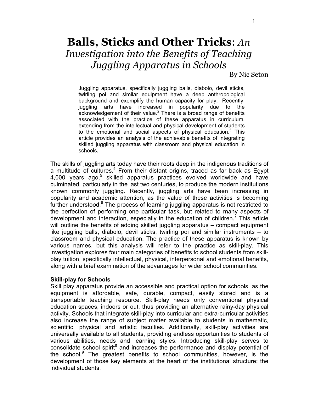 An Investigation Into the Benefits of Teaching Juggling Apparatus in Schools by Nic Seton