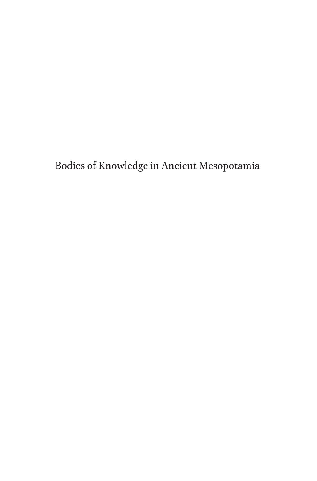 Bodies of Knowledge in Ancient Mesopotamia Ancient Magic and Divination