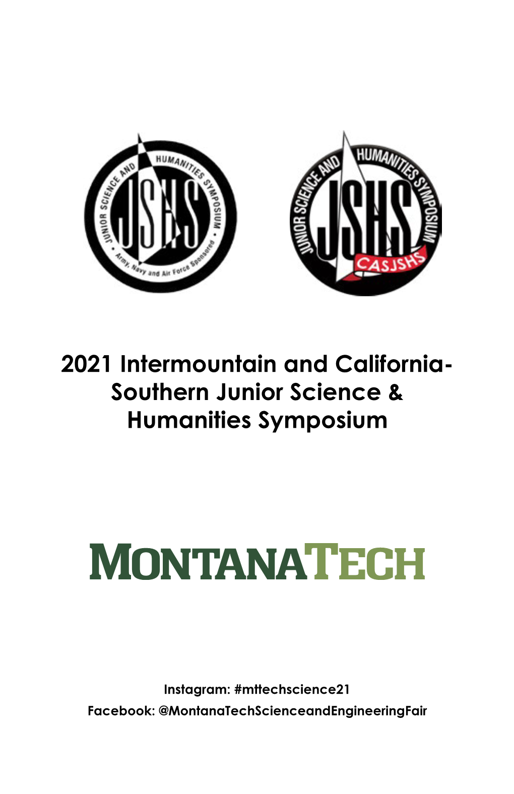 2021 Intermountain and California- Southern Junior Science & Humanities Symposium