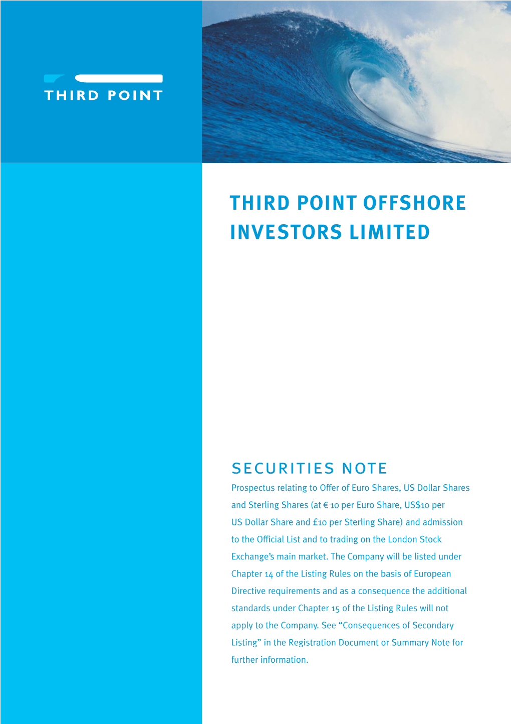 THIRD POINT OFFSHORE INVESTORS LIMITED Securities Note