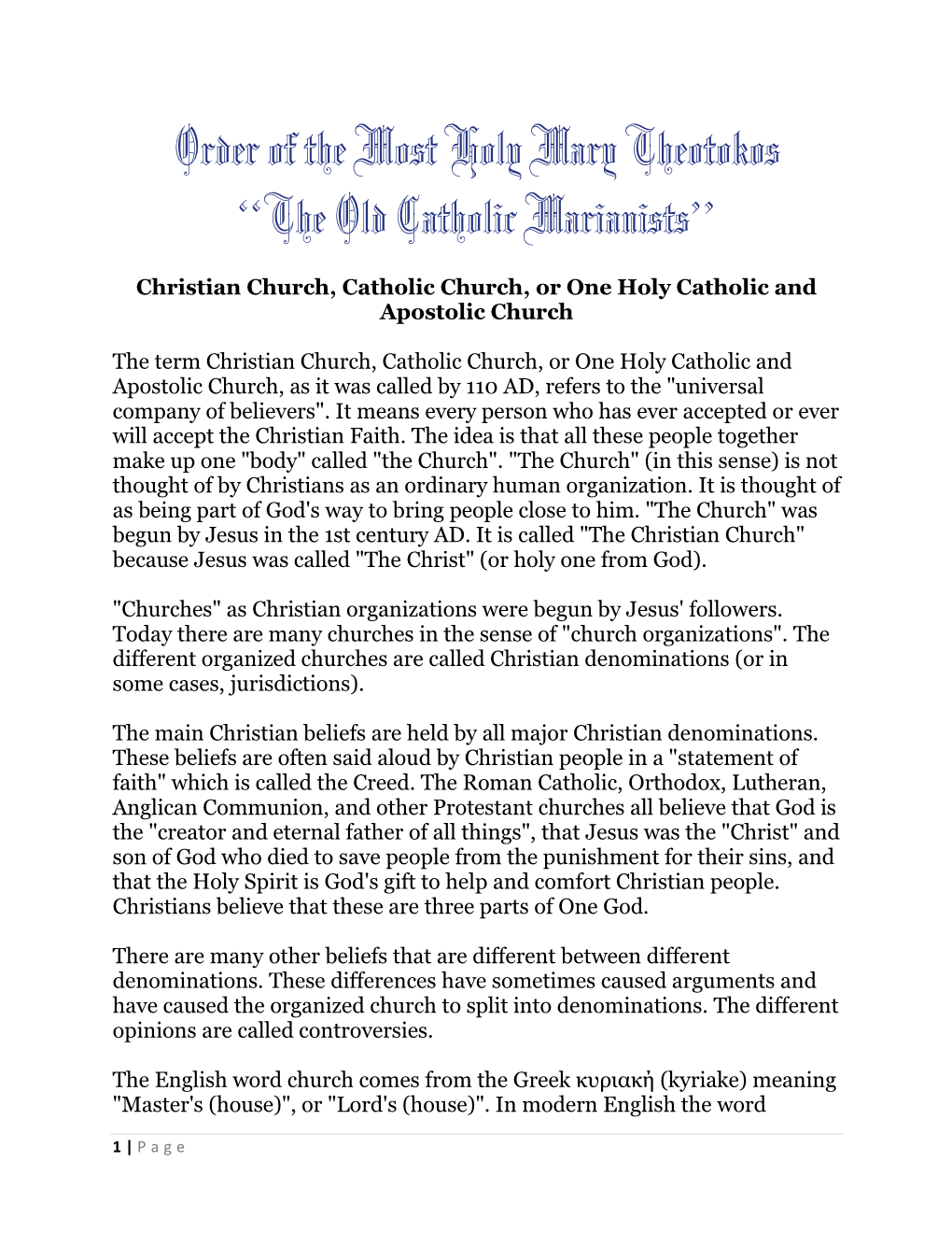 Order of the Most Holy Mary Theotokos “The Old Catholic Marianists”