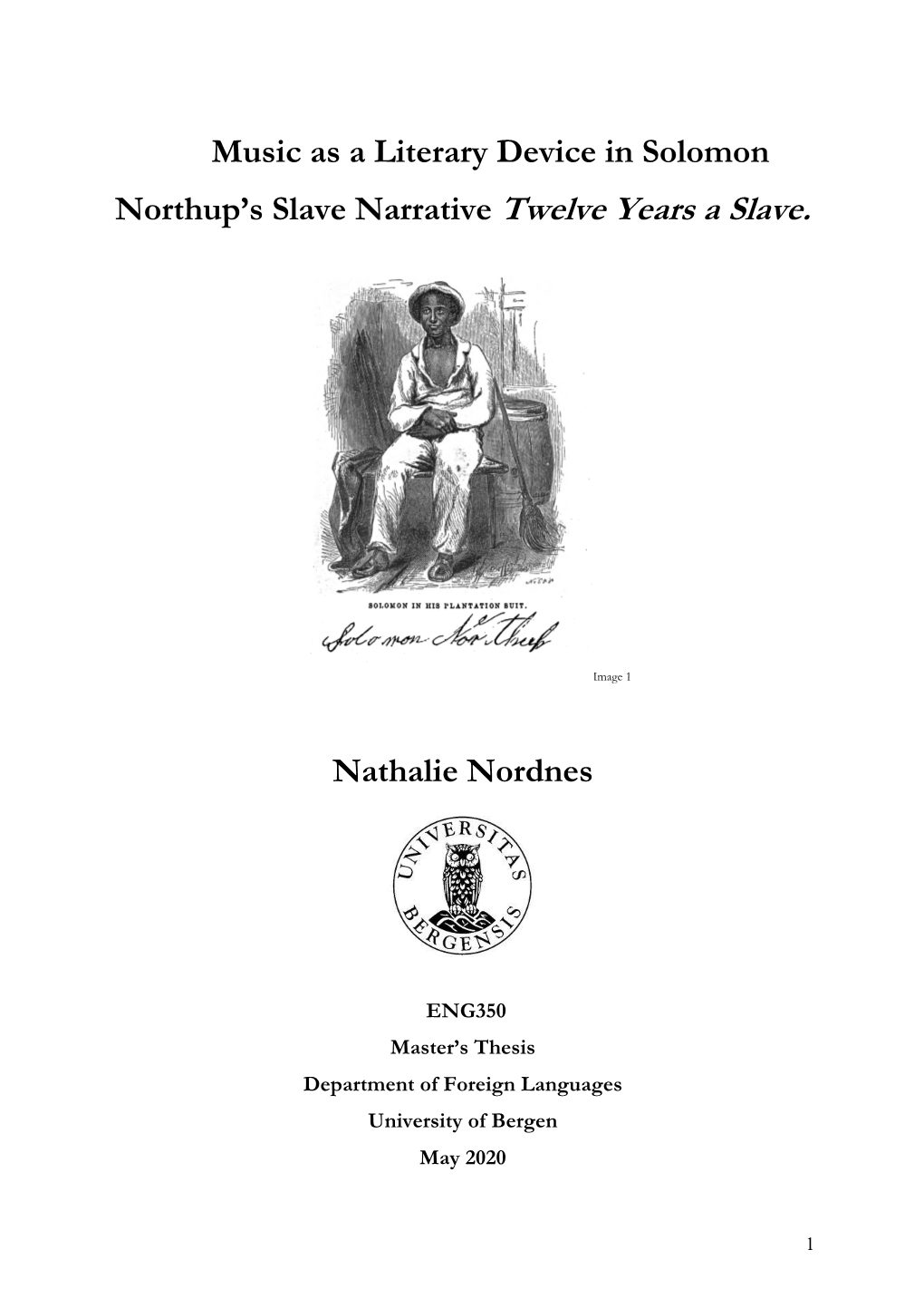 Music As a Literary Device in Solomon Northup's Slave Narrative Twelve