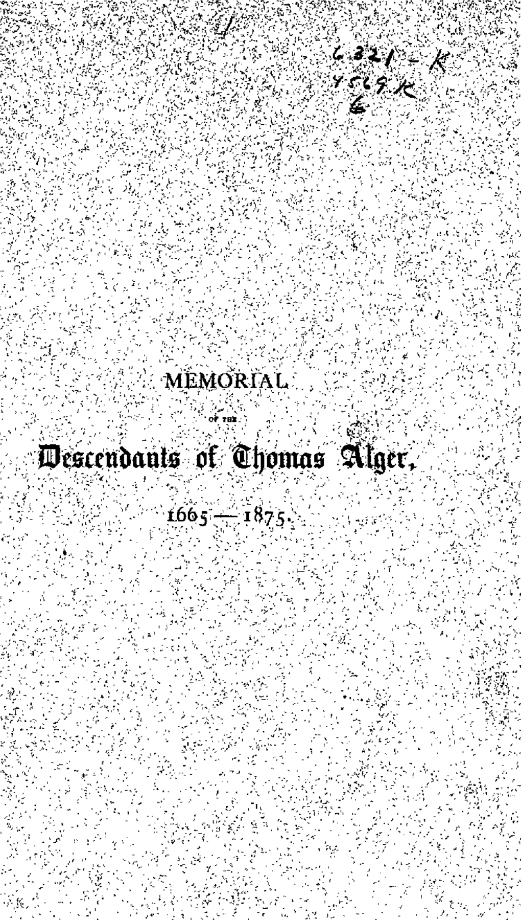 A Genealogical History of That Branch of the Alger Family Which Springs