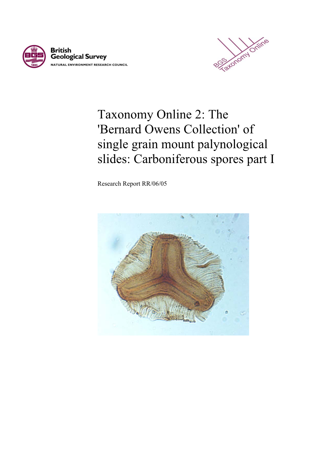 Bernard Owens Collection' of Single Grain Mount Palynological Slides: Carboniferous Spores Part I