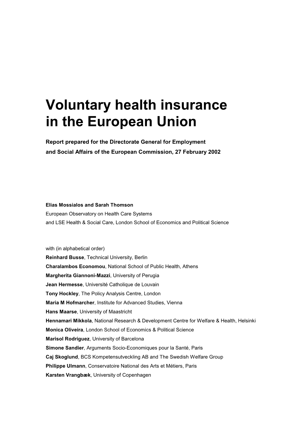 Voluntary Health Insurance in the European Union