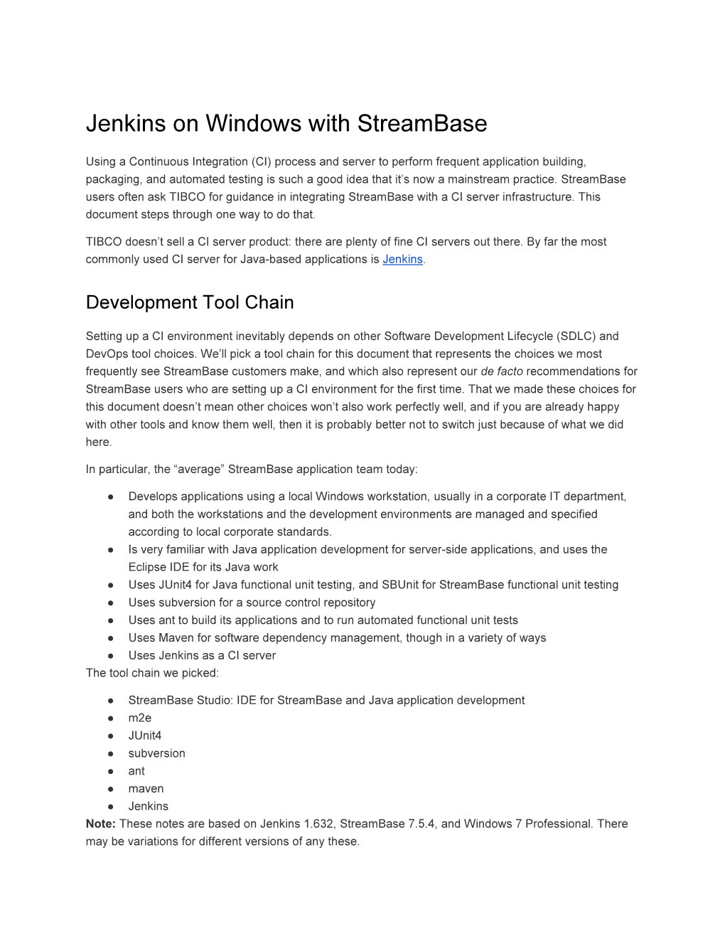 Jenkins on Windows with Streambase