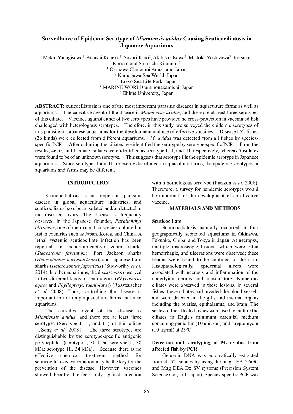 Surveillance of Epidemic Serotype of Miamiensis Avidus Causing Scuticociliatosis in Japanese Aquariums