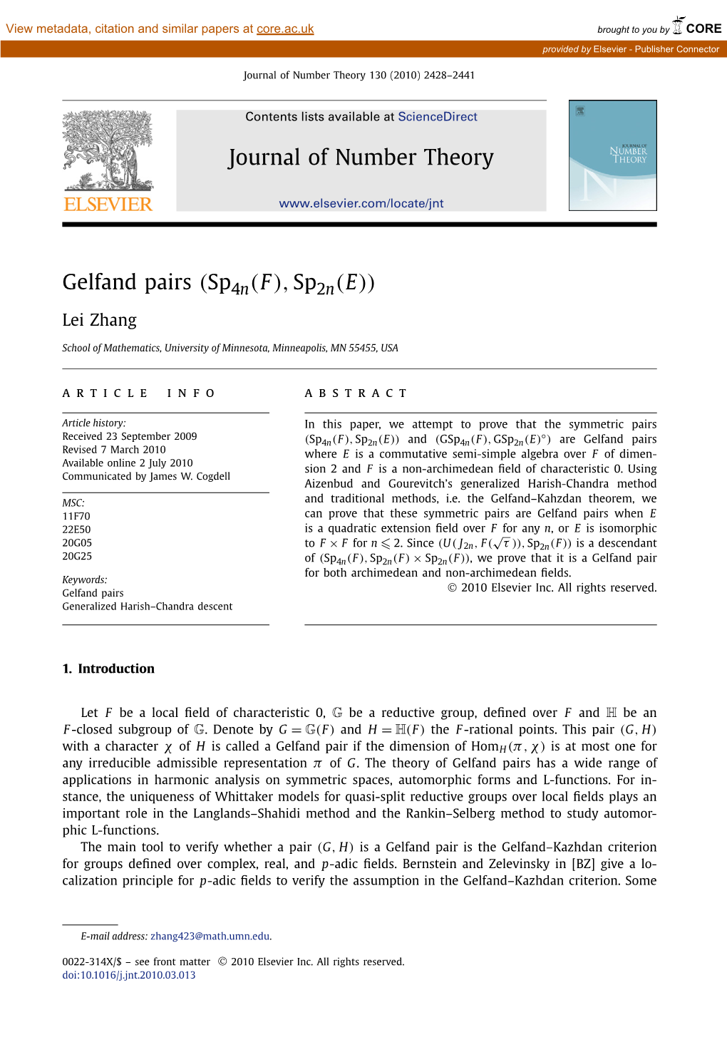 Gelfand Pairs (Sp4n(F ), Sp2n(E)) Lei Zhang