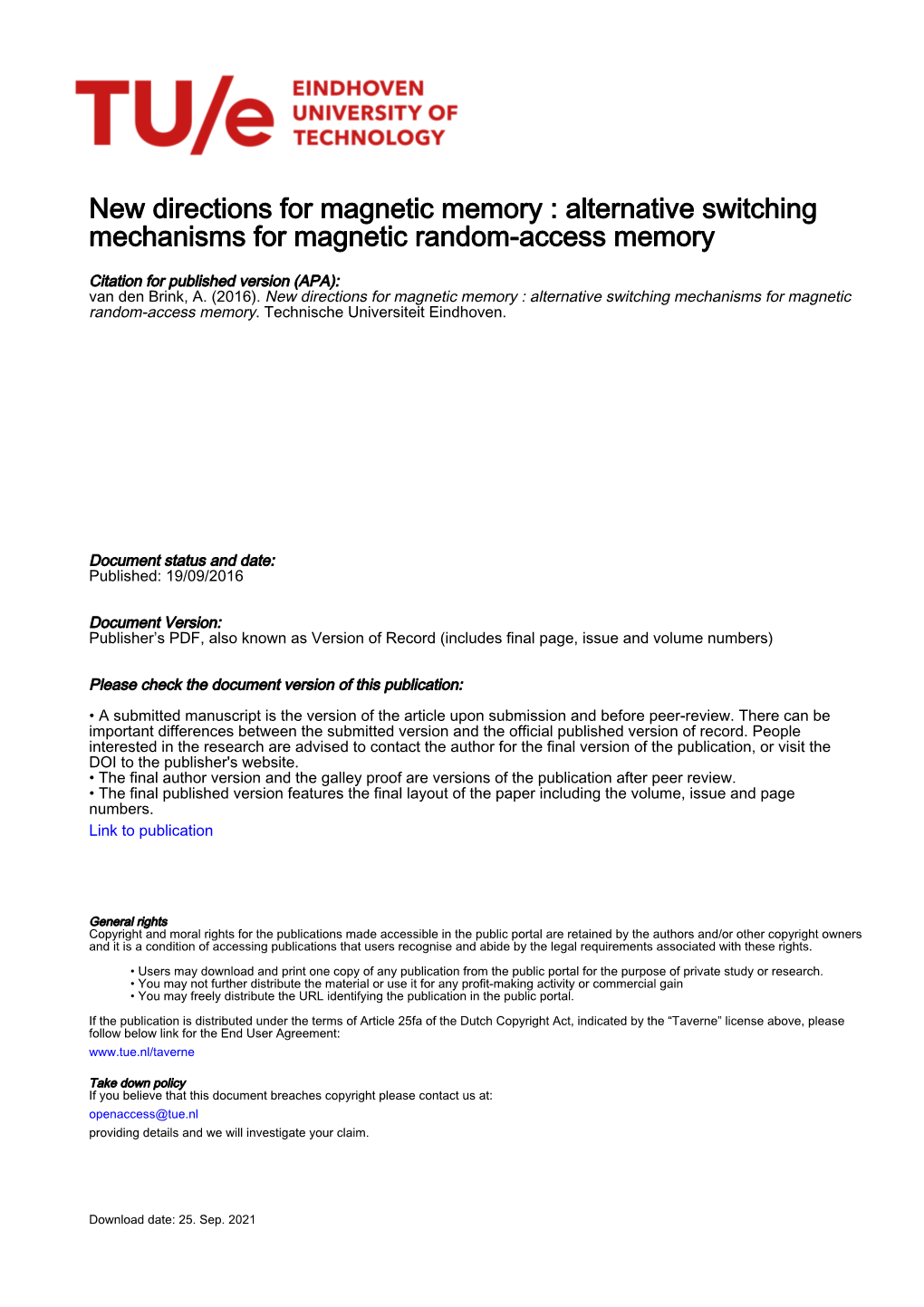 New Directions for Magnetic Memory : Alternative Switching Mechanisms for Magnetic Random-Access Memory