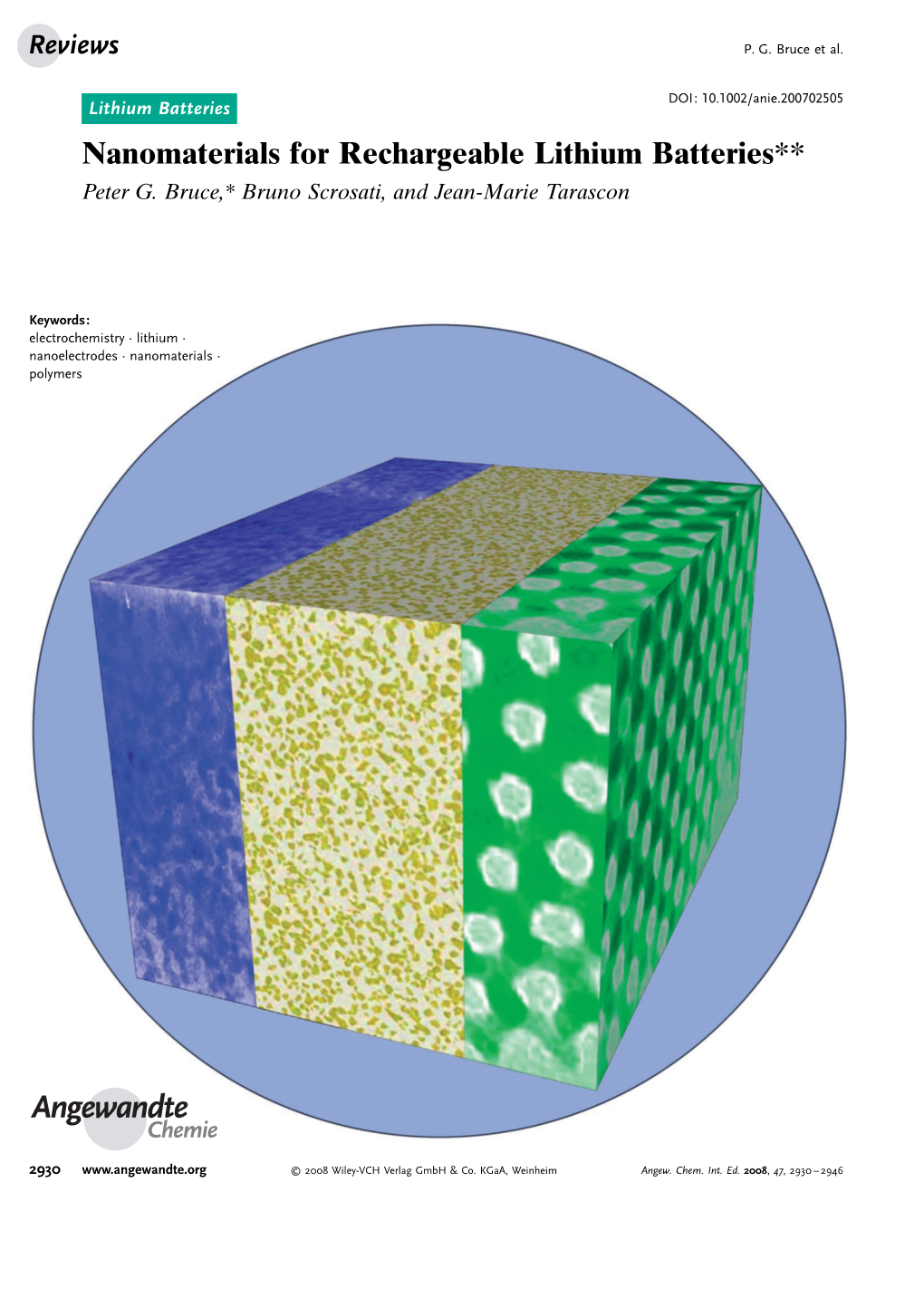 Nanomaterials for Rechargeable Lithium Batteries** Peter G