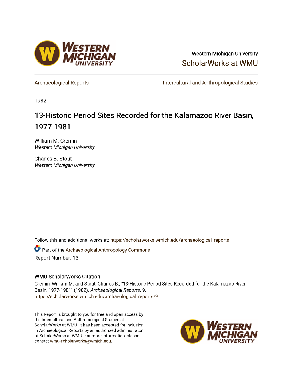 13-Historic Period Sites Recorded for the Kalamazoo River Basin, 1977-1981