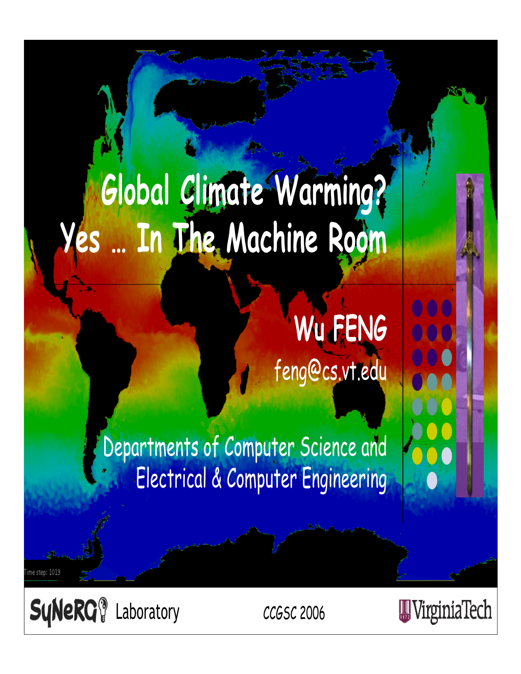 Global Climate Warming? Yes … in the Machine Room