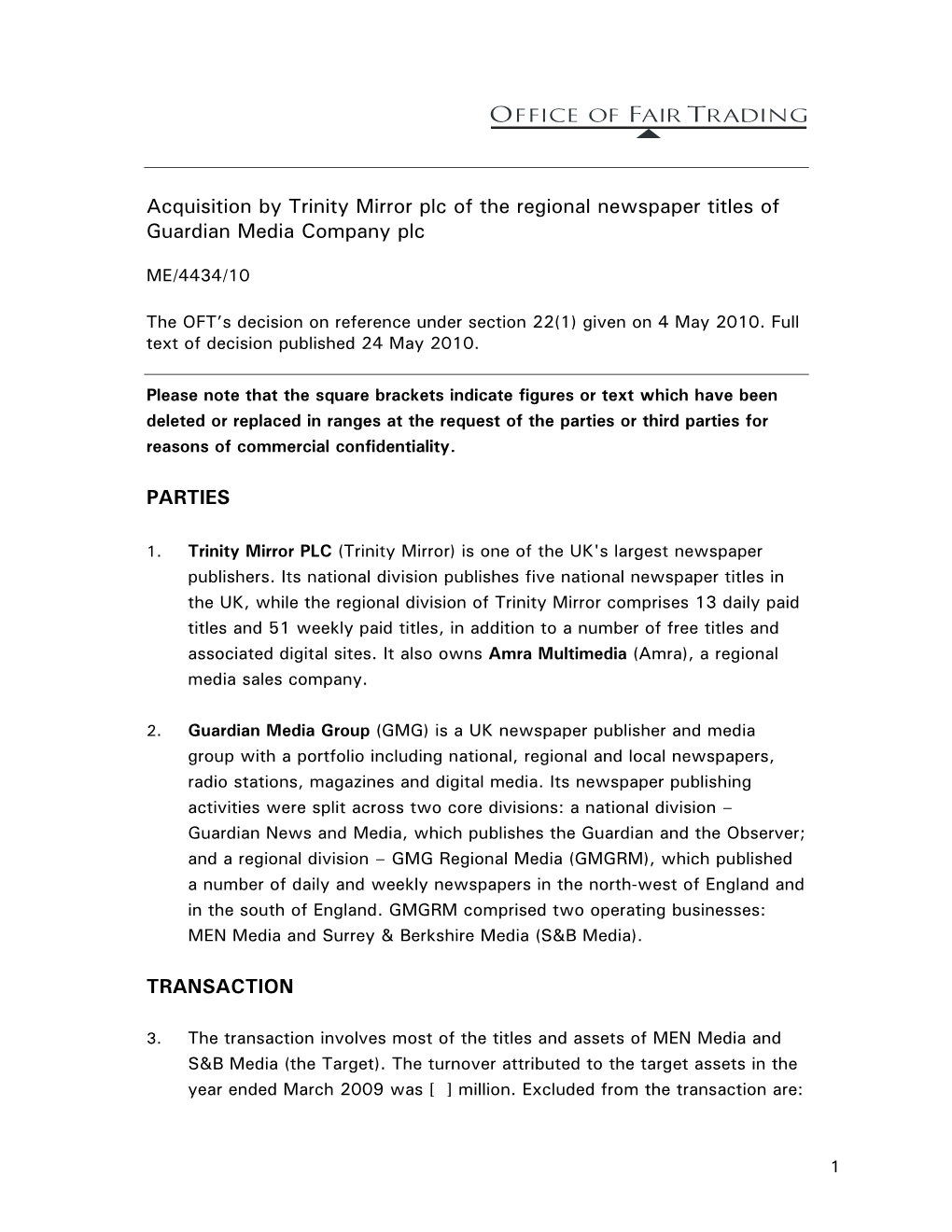 Acquisition by Trinity Mirror Plc of the Regional Newspaper Titles of Guardian Media Company Plc