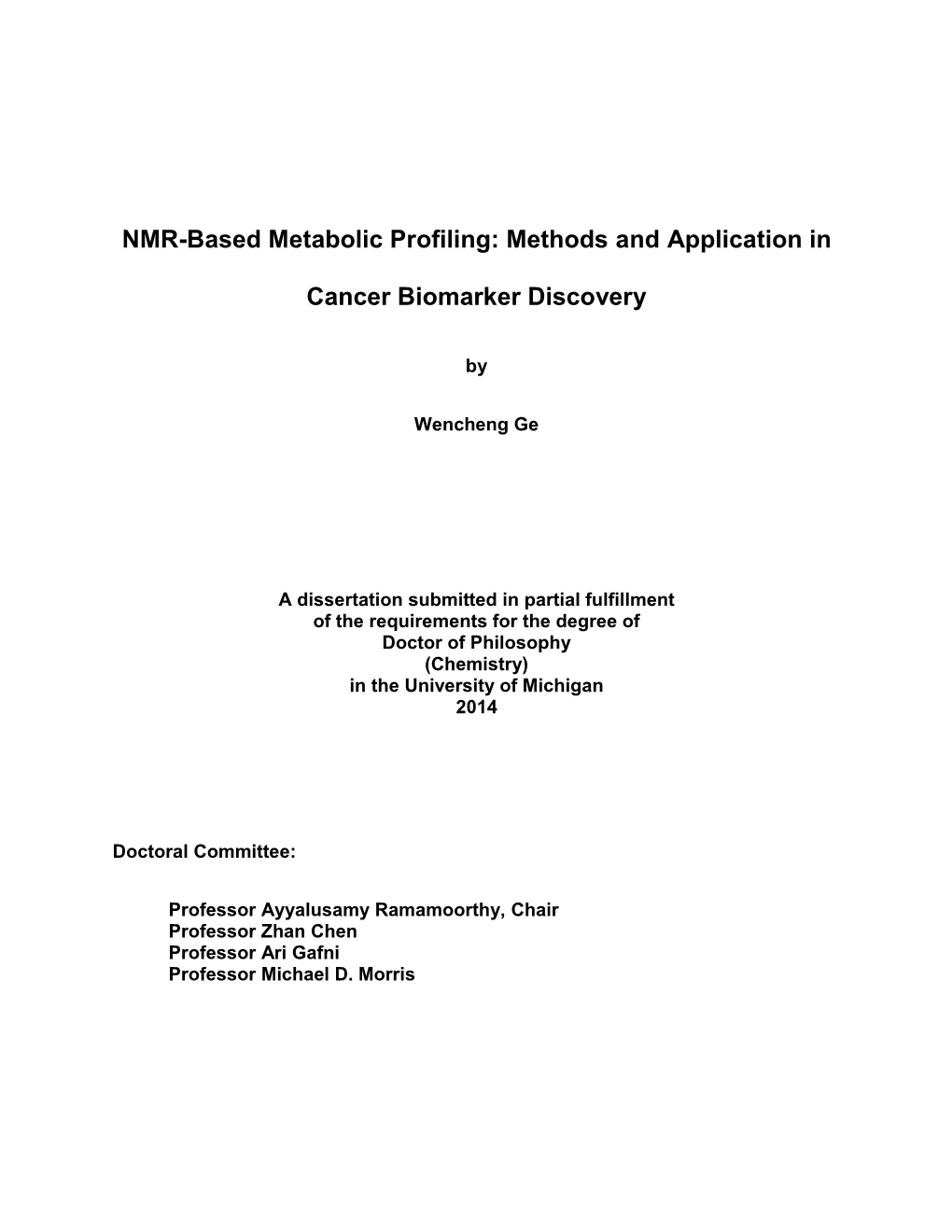 NMR-Based Metabolic Profiling: Methods and Application in Cancer