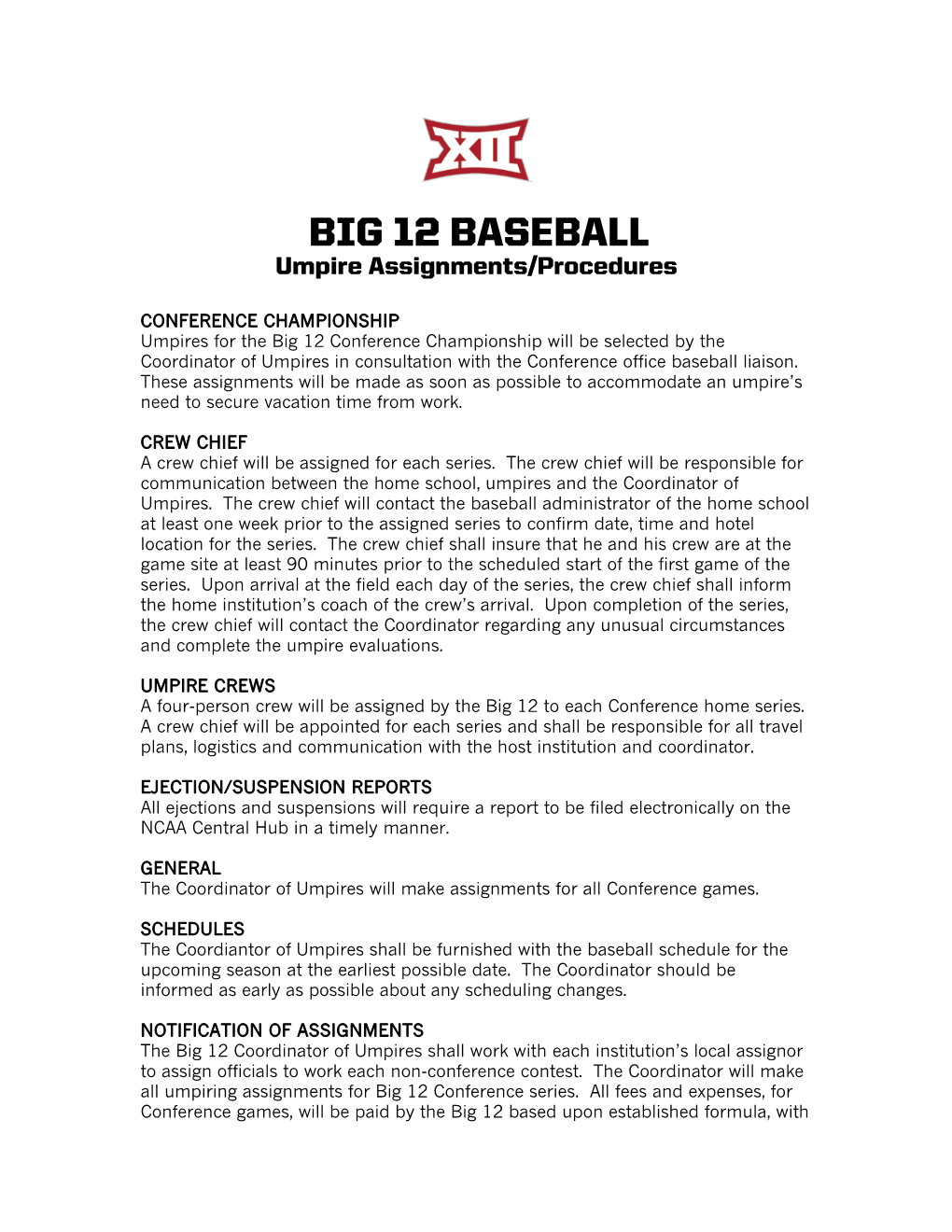 BIG 12 BASEBALL Umpire Assignments/Procedures