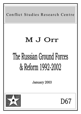 The Russian Ground Forces & Reform 1992-2002