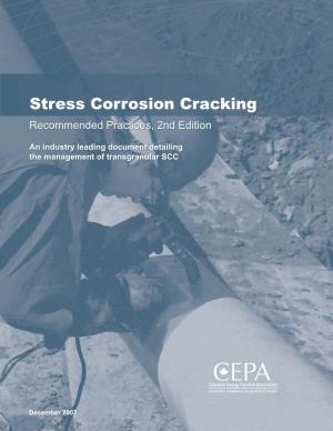 Stress Corrosion Cracking Recommended Practices