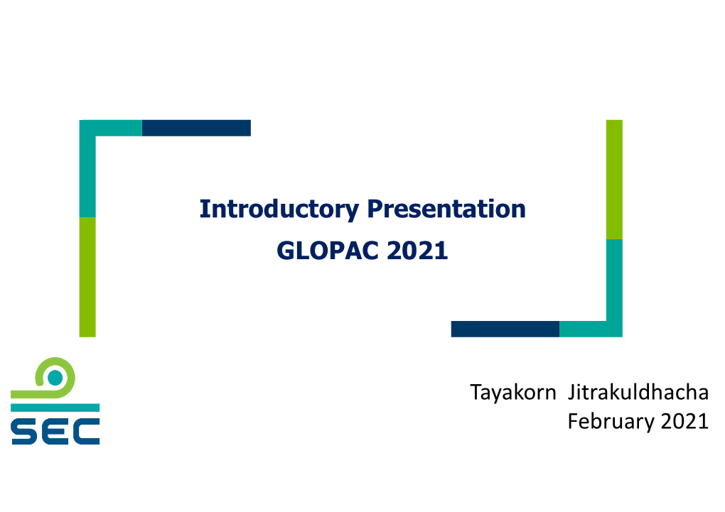 Introductory Presentation GLOPAC 2021