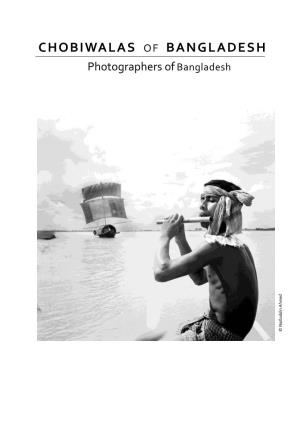Chobiwalas of Bangladesh