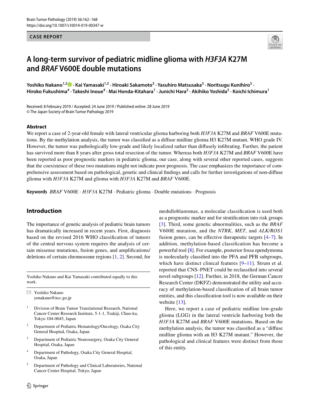 A Long-Term Survivor of Pediatric Midline Glioma with H3F3A K27M and BRAF V600E Double Mutations