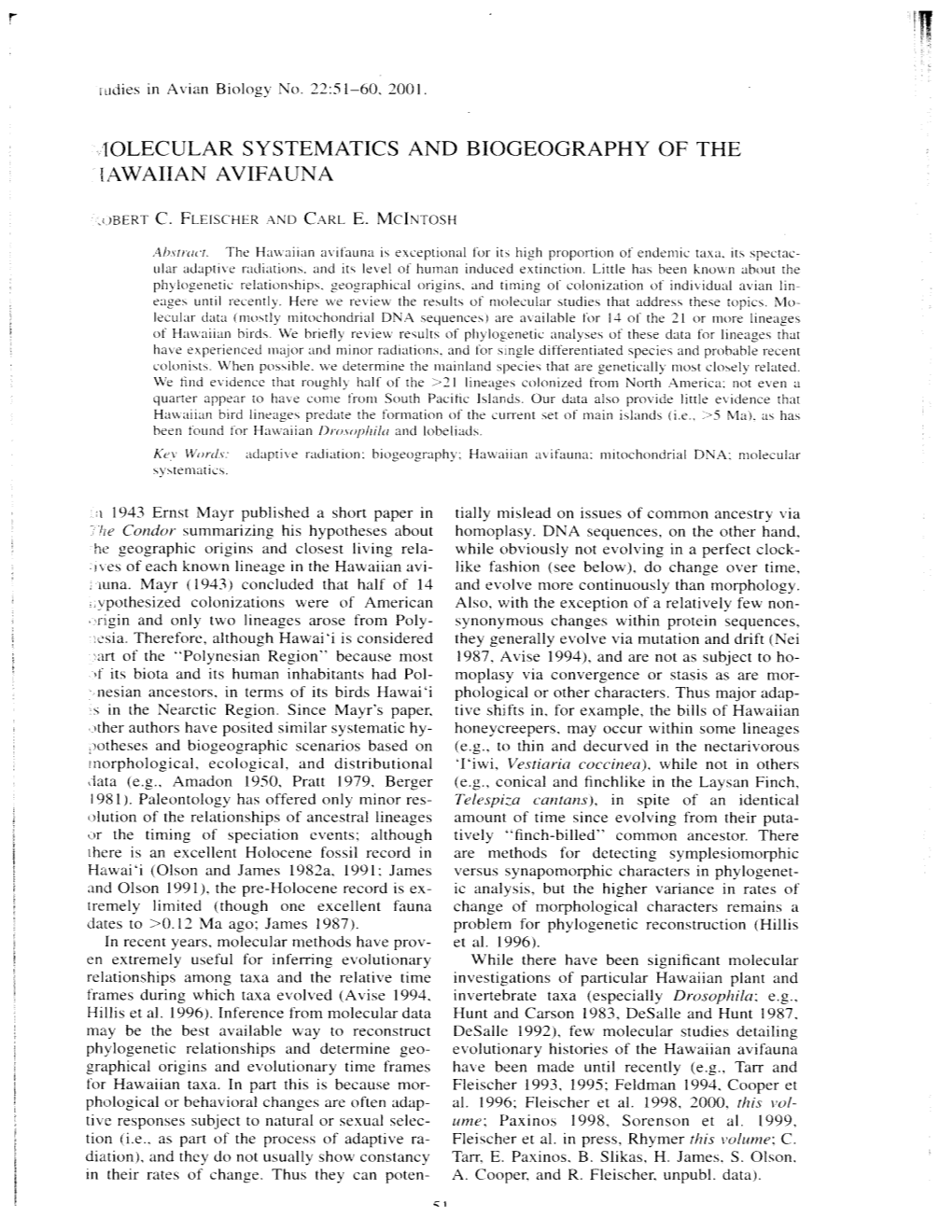 'Iolecular Systematics and Biogeography of the I Awaiian Avifauna