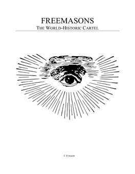 Freemasons the World-Historic Cartel