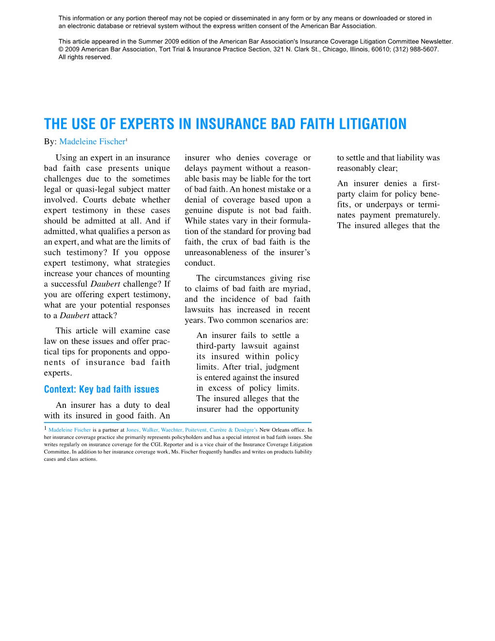 The Use of Experts in Insurance Bad Faith Litigation
