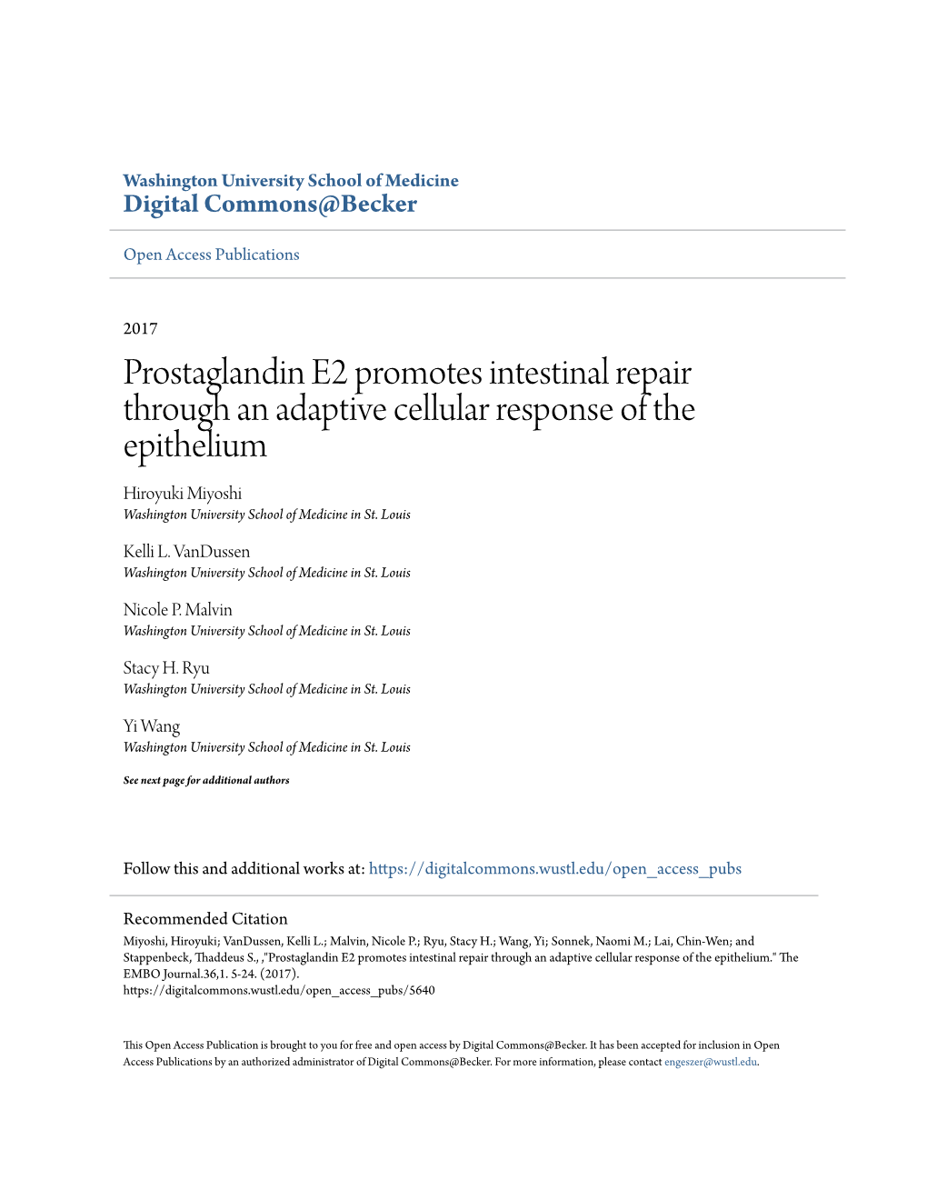 Prostaglandin E2 Promotes Intestinal Repair Through an Adaptive Cellular Response of the Epithelium Hiroyuki Miyoshi Washington University School of Medicine in St