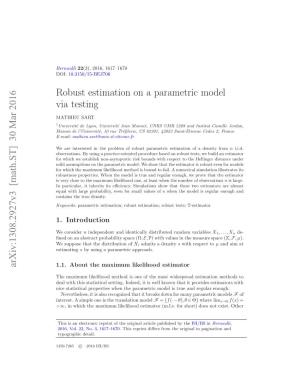Robust Estimation on a Parametric Model Via Testing 3 Estimators