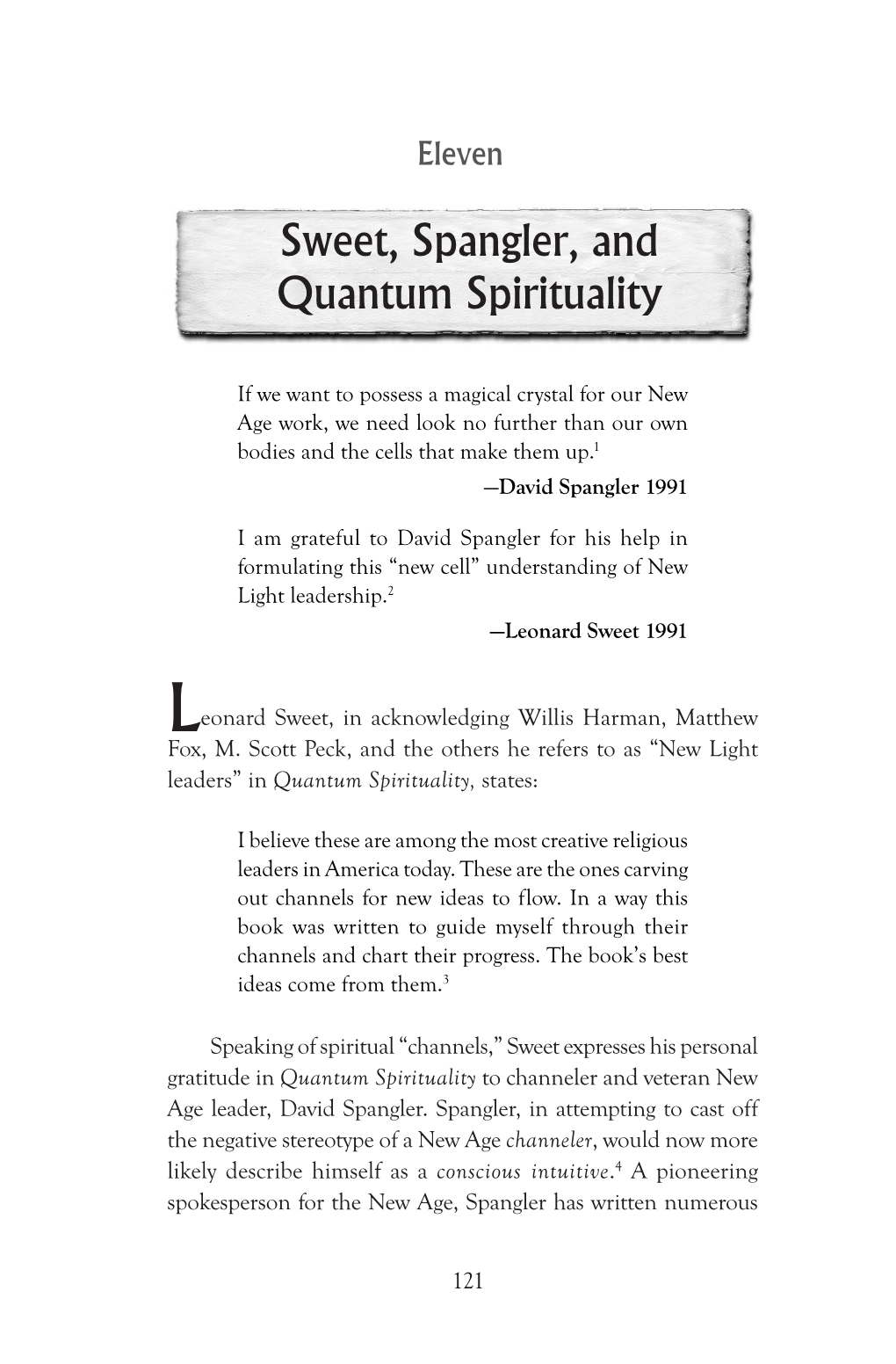Sweet, Spangler, and Quantum Spirituality
