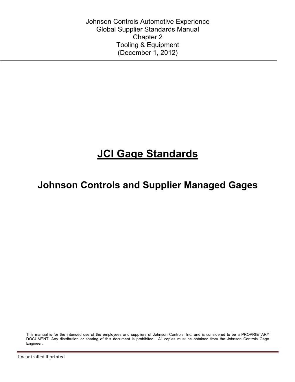 JCI Gage Standards