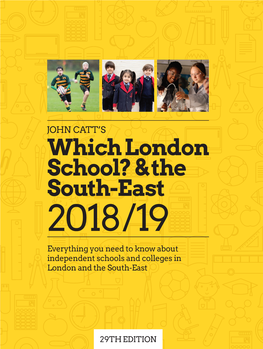 Which London School? & the South-East 2018/ 19 the UK’S Leading Supplier of School and Specialist Minibuses
