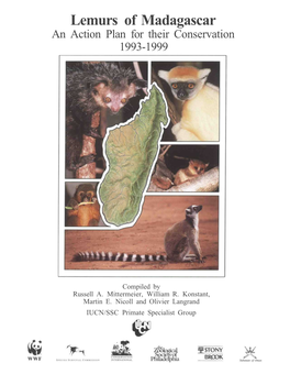 Lemurs of Madagascar an Action Plan for Their Conservation 1993-1999